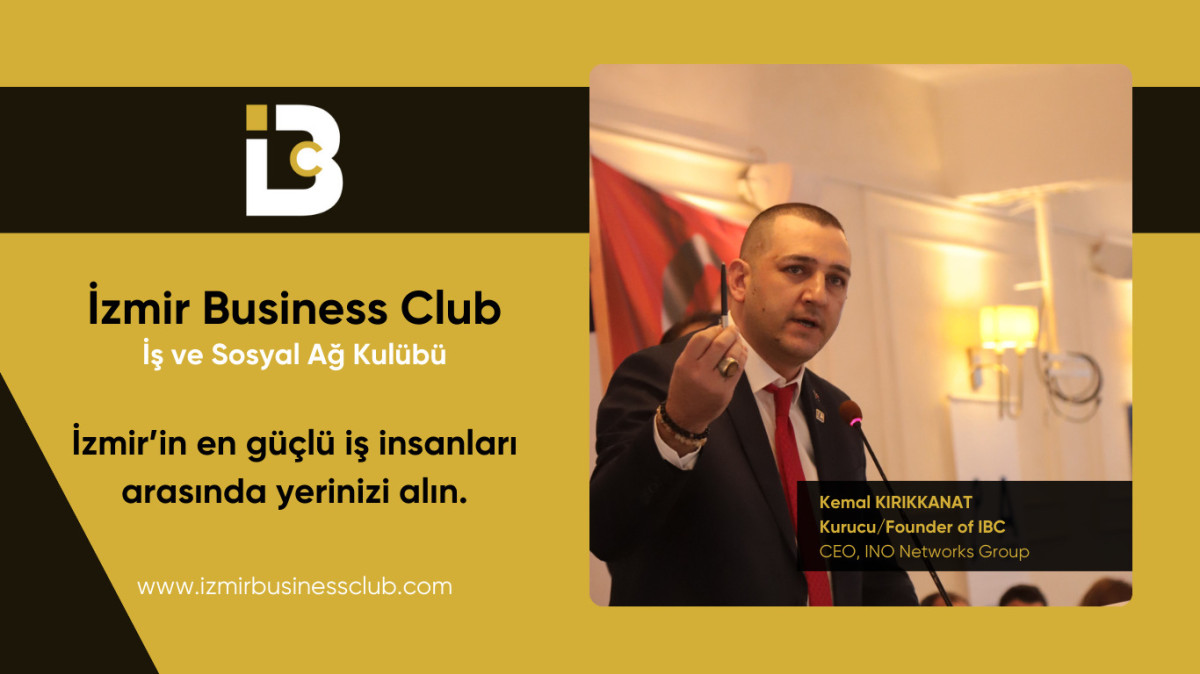 İzmir İş Dünyasının Yeni Adresi: İzmir Business Club